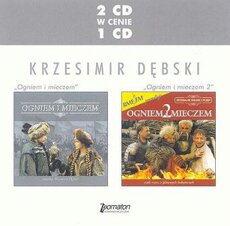 With Fire And Sword (Ogniem I Mieczem), Krzesimir Debski (Doppel-CD)