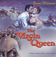 The Virgin Queen, Franz Waxman