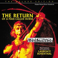 The Return Of A Man Called Horse, Laurence Rosenthal