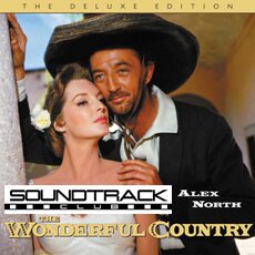 The Wonderful Country / The King And Four Queens (Doppel-CD), Alex North