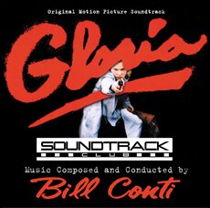 Gloria, die Gangsterbraut (Gloria), Bill Conti